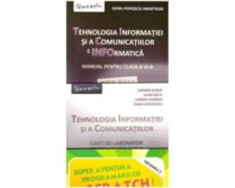 Pachet Tehnologia Informatiei si a Comunicatiilor clasa a 6-a + SCRATCH