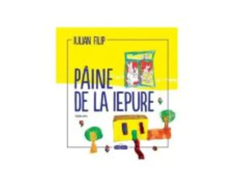Painea de la iepure - Iulian Filip