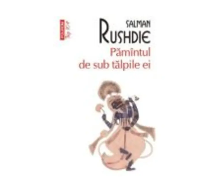 Pamantul de sub talpile ei (editie de buzunar) - Salman Rushdie