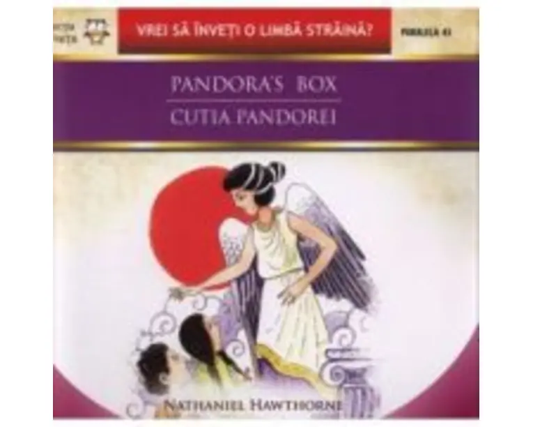 Pandora's box Cutia Pandorei - Nathaniel Hawthorne