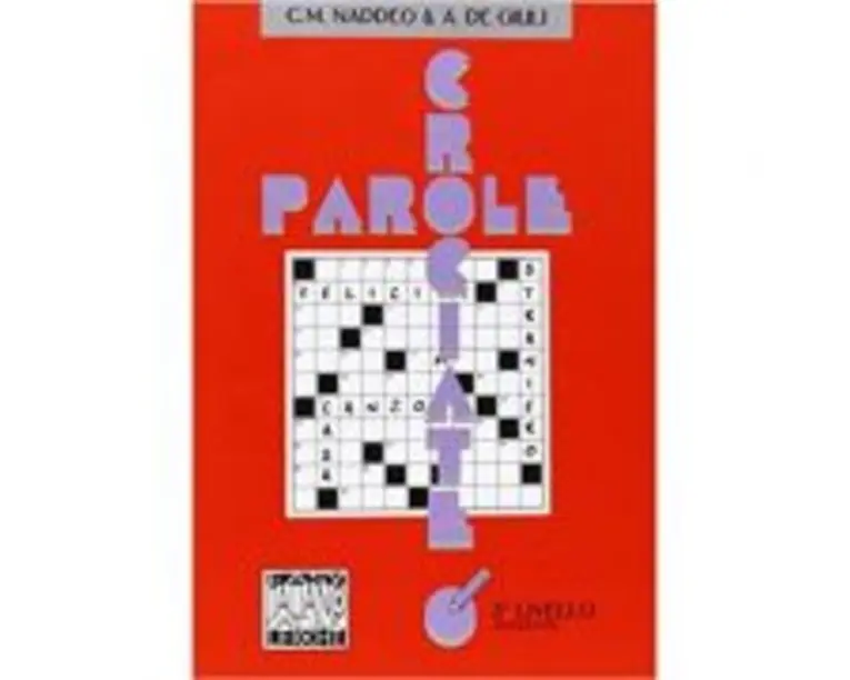 Parole crociate 3 (libro)/Cuvinte incrucisate 3 (carte) - Ciro Massimo Naddeo, Alessandro De Giuli