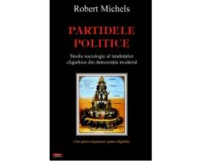 Partidele politice - Robert Michels