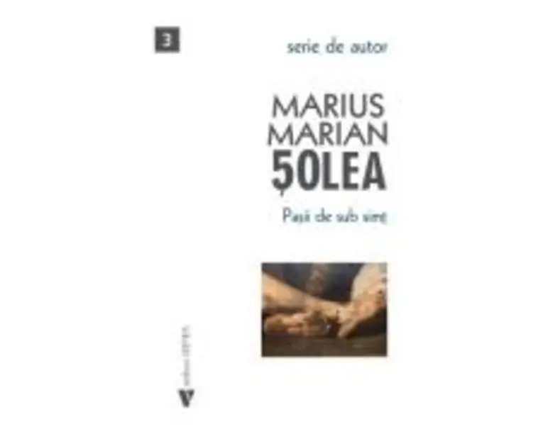 Pasii de sub simt - Marius Marian Solea