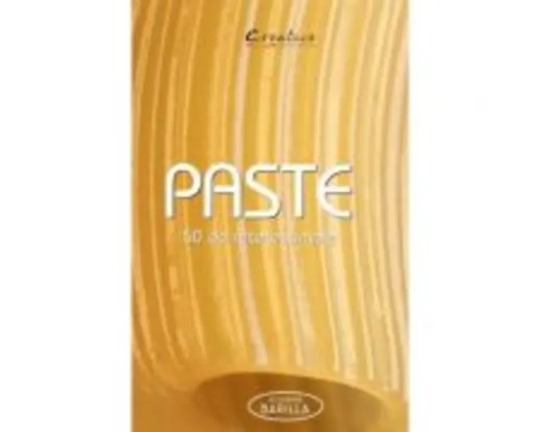 Paste. 50 de retete simple - Academia Barilla
