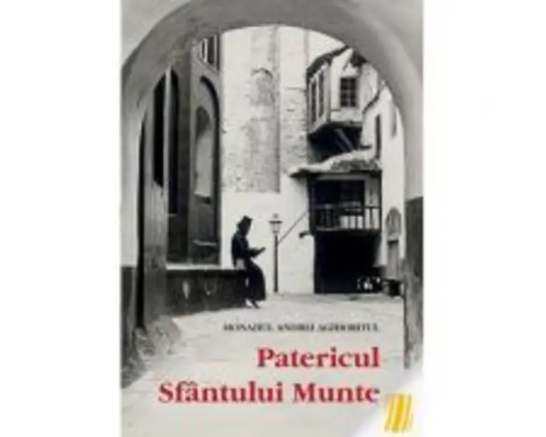 Patericul Sfantului Munte- monahul Andrei Aghioritul