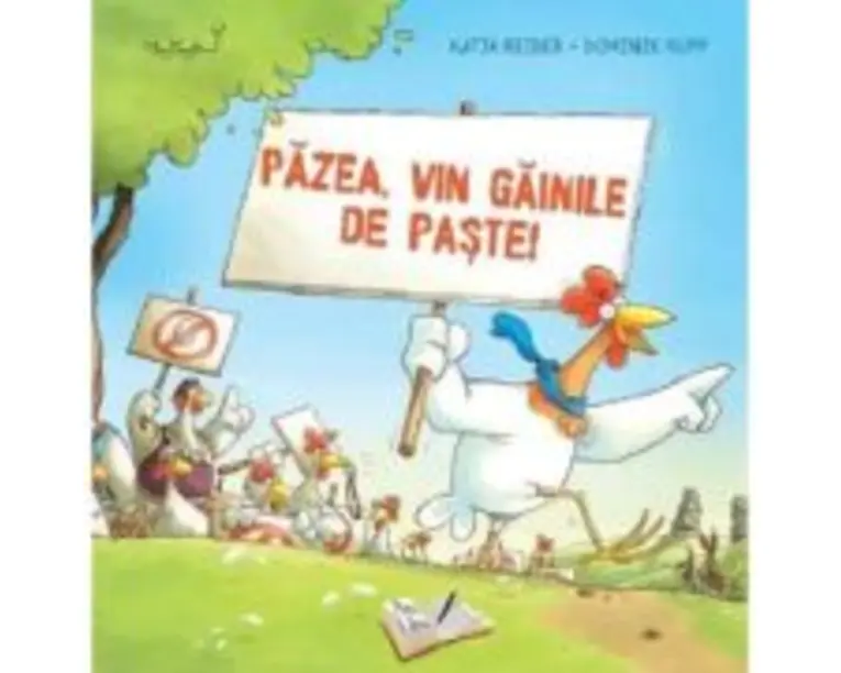 Pazea, vin gainile de Paste! - Katja Reider