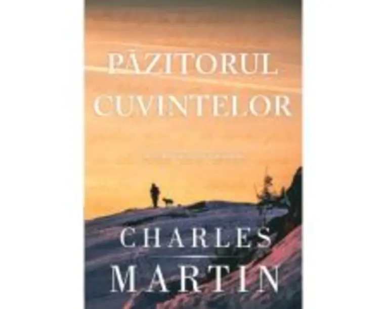 Pazitorul cuvintelor (Un roman Murphy Shepherd. Cartea 2) - Charles Martin