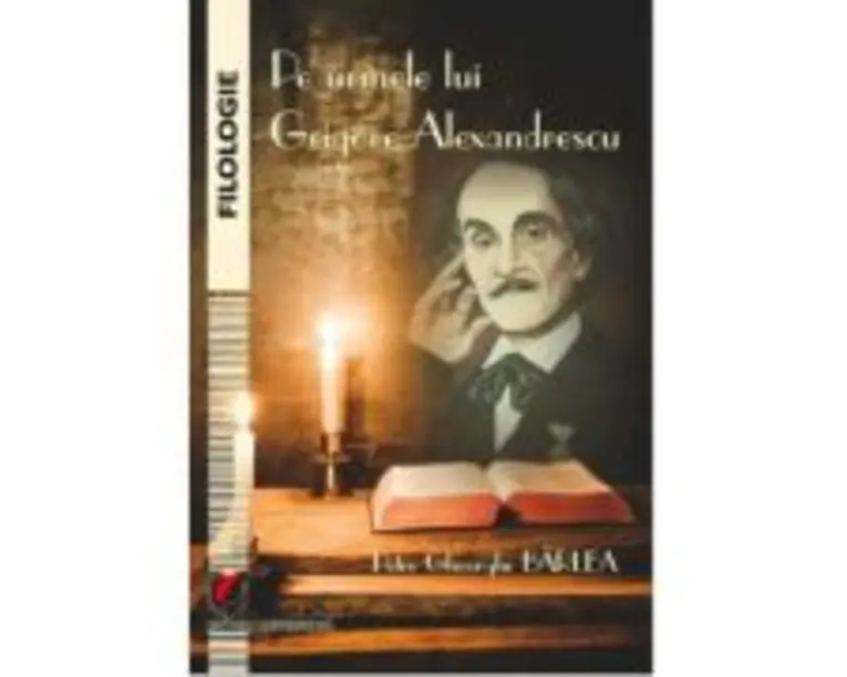 Pe urmele lui Grigore Alexandrescu - Petre Gheorghe Barlea