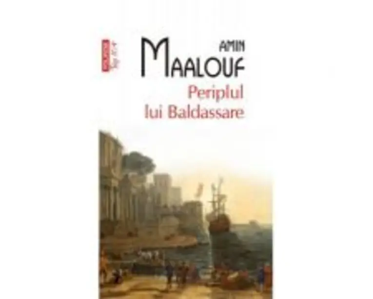 Periplul lui Baldassare - Amin Maalouf