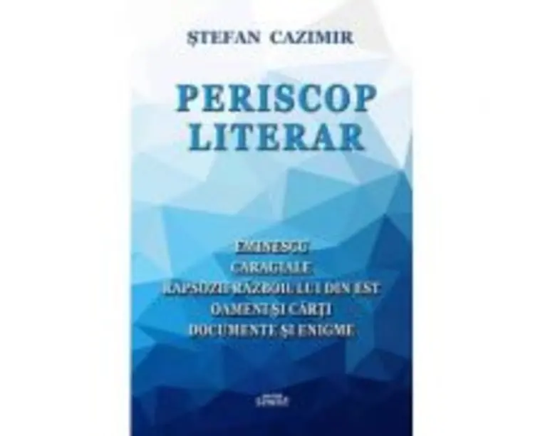 Periscop literar - Stefan Cazimir