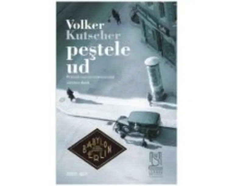 Pestele ud - Volker Kutscher