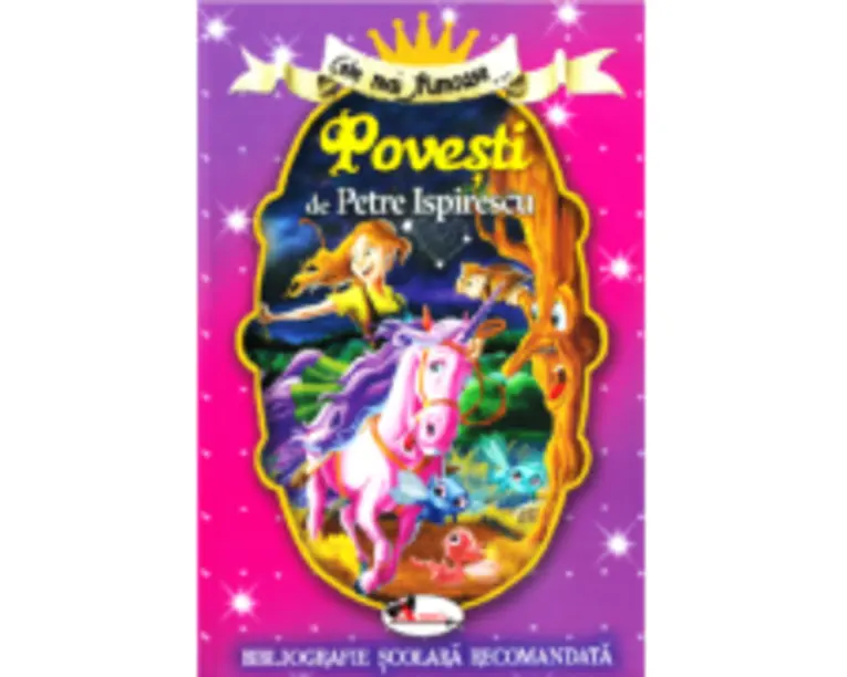 Cele mai frumoase povesti de Petre Ispirescu