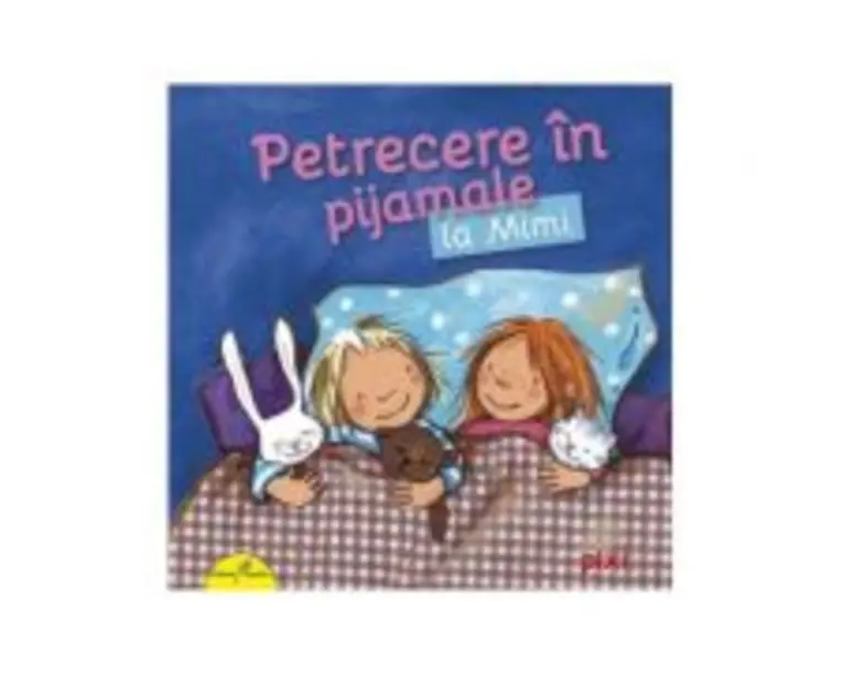 Petrecere in pijamale la Mimi - Miriam Cordes