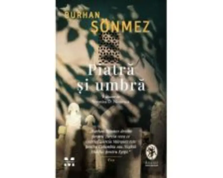 Piatra si umbra - Burhan Sonmez