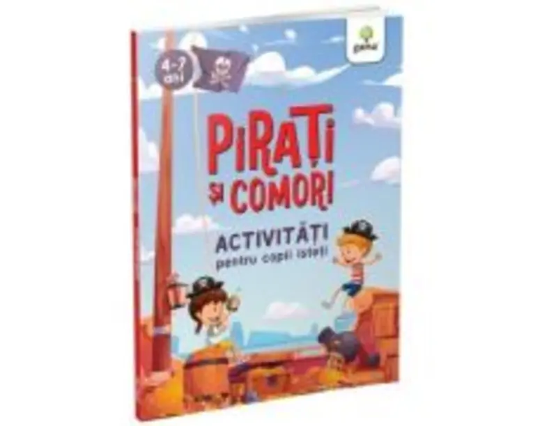 Pirati si comori. Aventuri si activitati