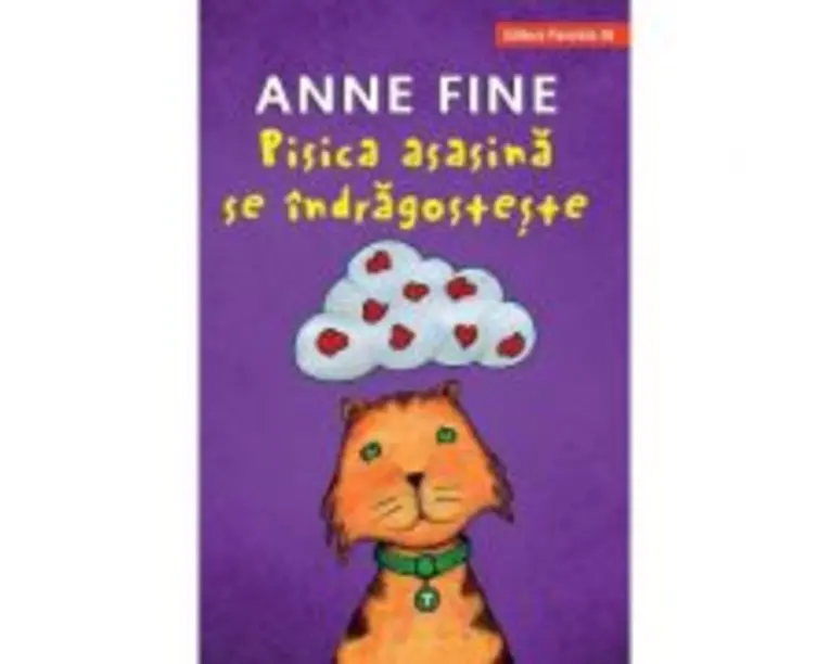Pisica asasina se indragosteste - Anne Fine