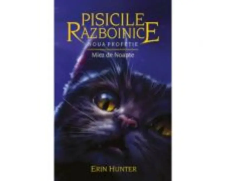 Pisicile Razboinice. Noua profetie. Miez de noapte Cartea 7 - Erin Hunter