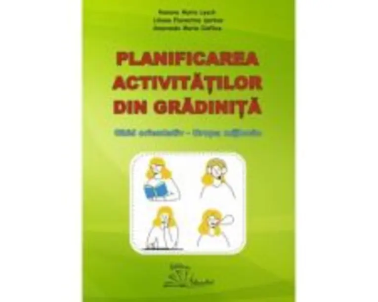 Planificarea activitatilor din gradinita. Ghid orientativ grupa mijlocie - Ramona Maria Leach