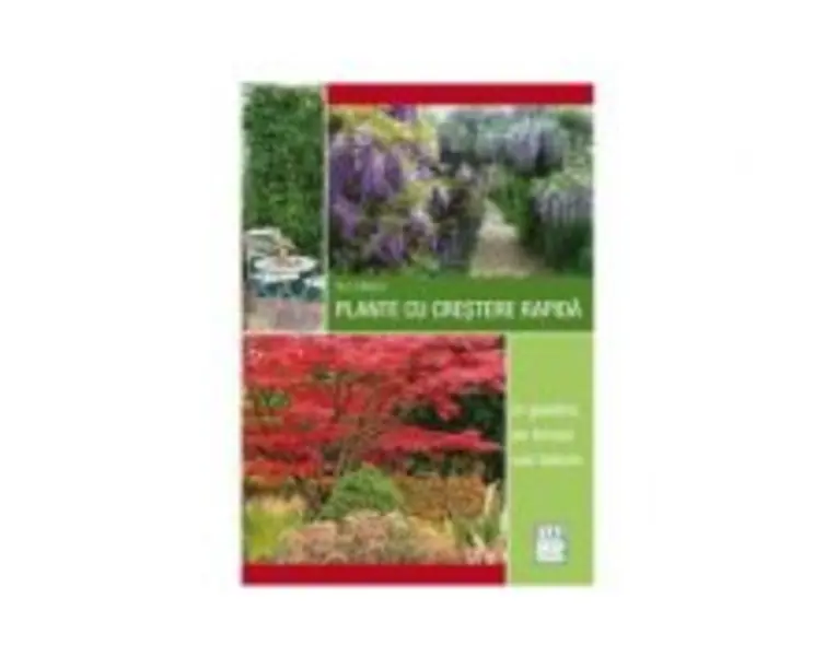 Plante cu crestere rapida - in gradina, pe terasa sau balcon - Till Hagele