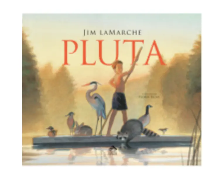 Pluta - Jim LaMarche