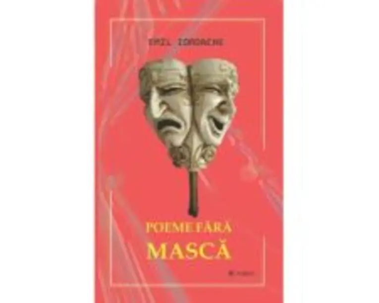 Poeme fara masca - Emil Iordache