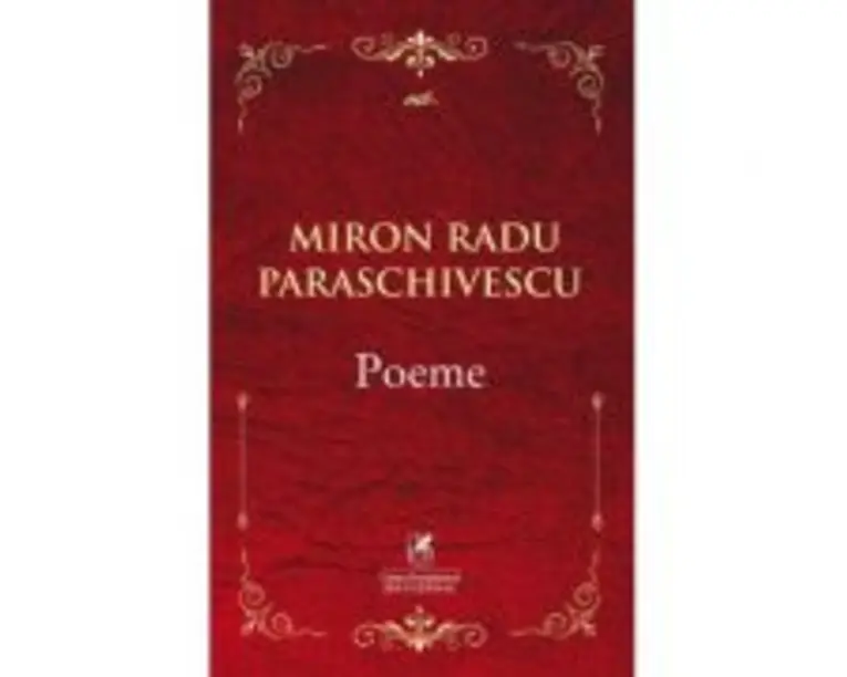 Poeme Miron Radu Paraschivescu