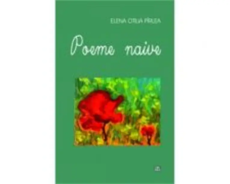 Poeme naive - Elena Otilia