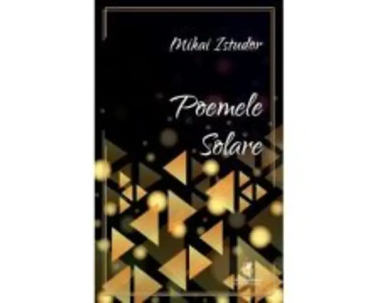 Poemele solare - Mihai Istudor