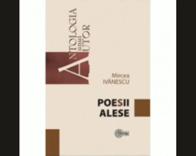 Poesii alese - Mircea Ivanescu