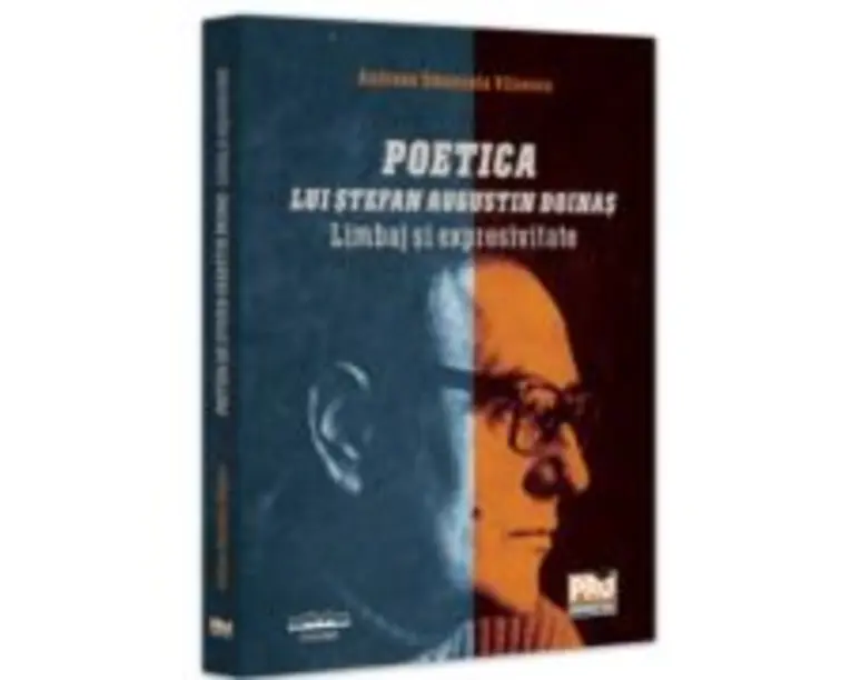 Poetica lui Stefan Augustin Doinas. Limbaj si expresivitate - Andreea Emanuela Vilcescu