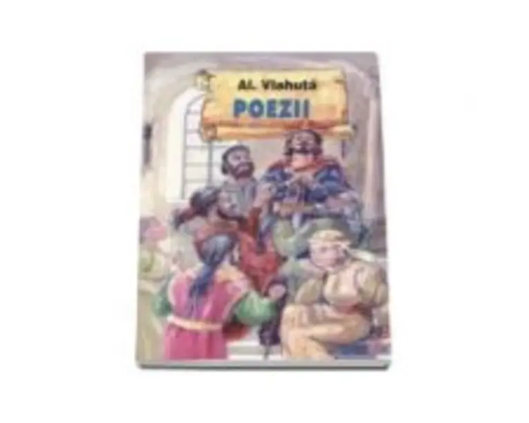 Poezii - Alexandru Vlahuta