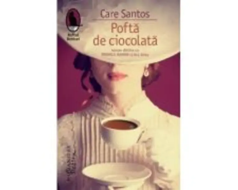 Pofta de ciocolata - Care Santos