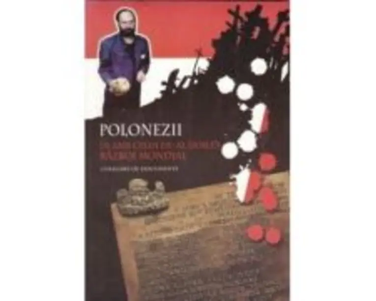 Polonezii in cel de-al 2-lea razboi mondial, partea 1 - Anatol Petrencu