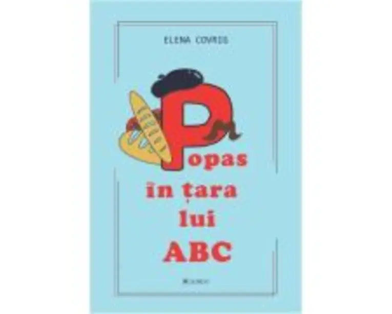 Popas in tara lui ABC - Elena Covrig