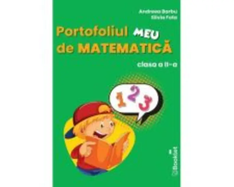 Portofoliul meu de matematica. Clasa 2 - Andreea Barbu