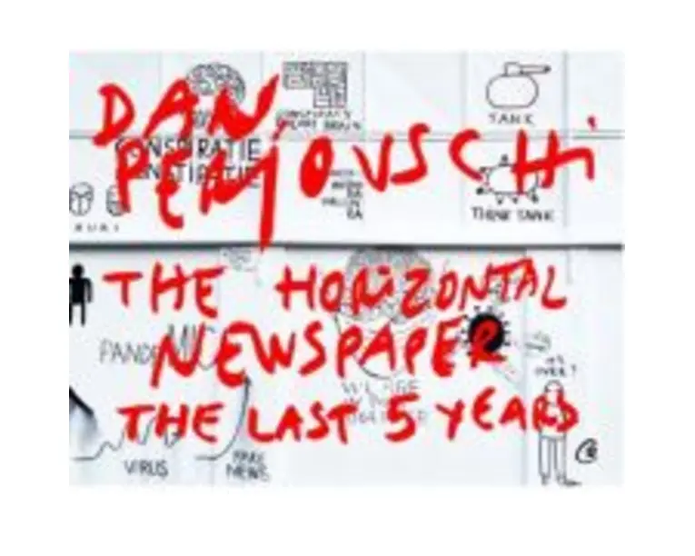 Postcards. The Horizontal Newspaper. The Last Five Years, 2019-2023 - Dan Perjovschi