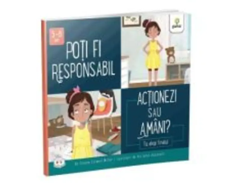 Pot fi responsabil. Actionezi sau amani? Colectia Cum sa iei decizii corecte - Connie Colwell Miller