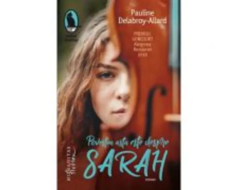 Povestea asta este despre Sarah - Pauline Delabroy-Allard