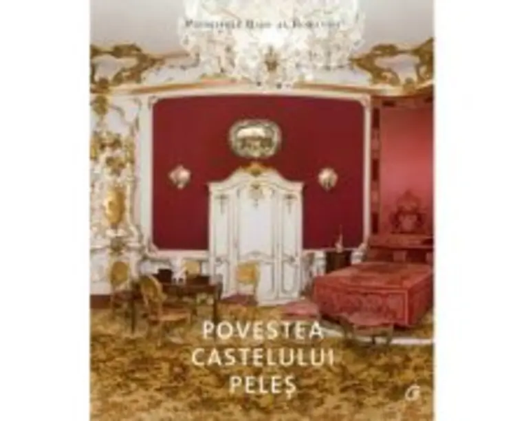 Povestea Castelului Peles - Principele Radu al Romaniei