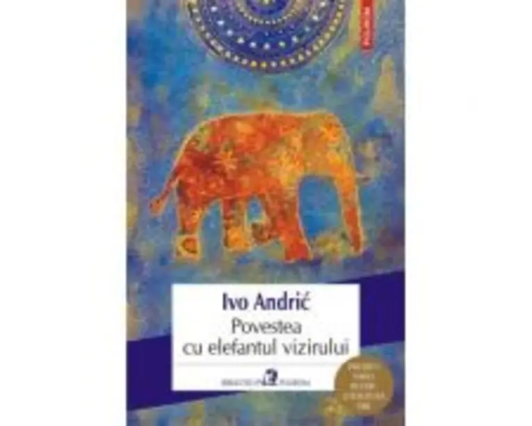 Povestea cu elefantul vizirului - Ivo Andric