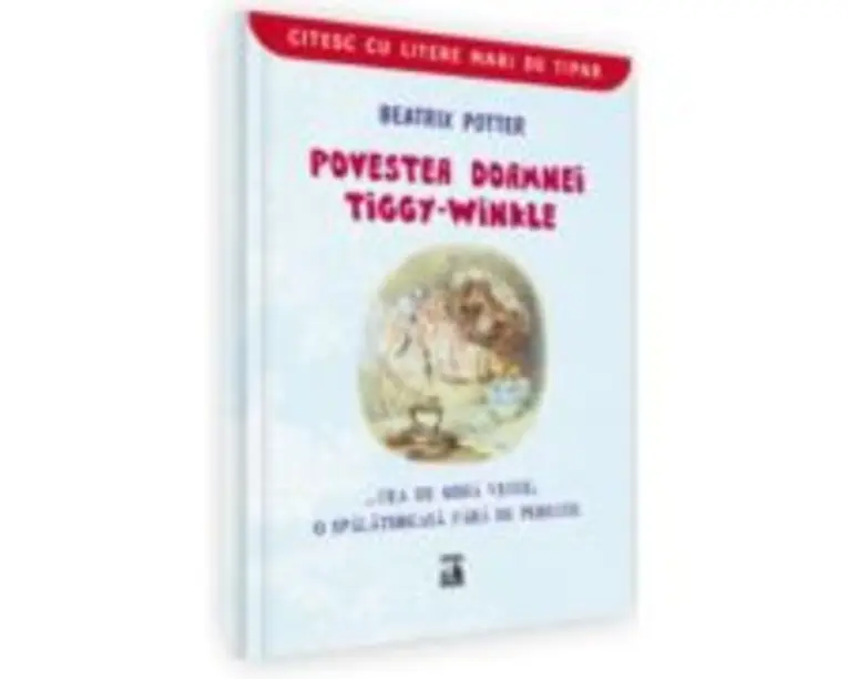 Povestea doamnei Tiggy-Winkle... cea de moda veche, o spalatoreasa fara de pereche - Beatrix Potter