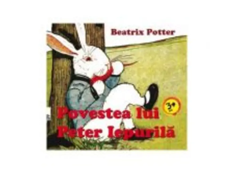 Povestea lui Peter Iepurila - Beatrix Potter