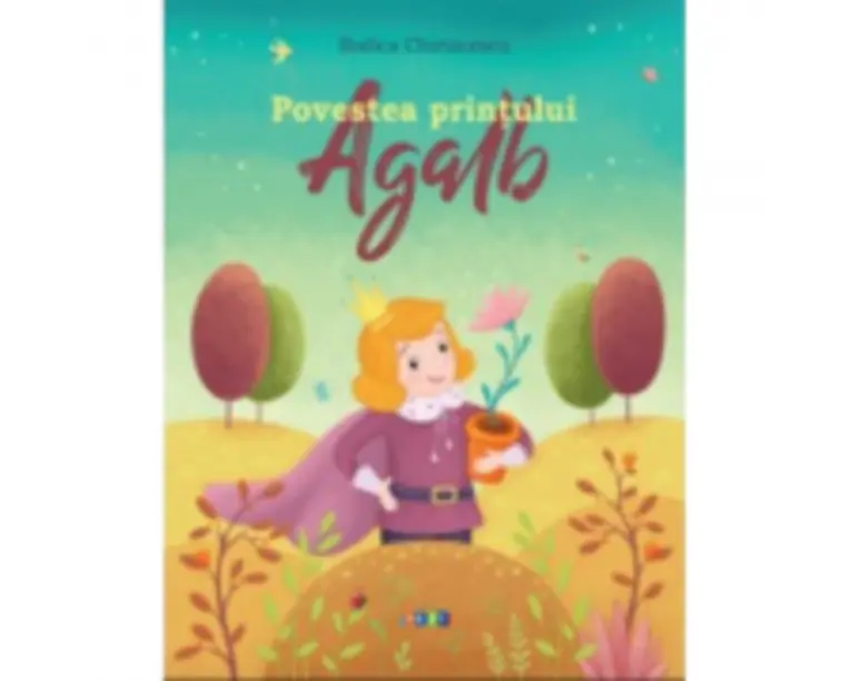 Povestea printului Agalb - Rodica Chiriacescu