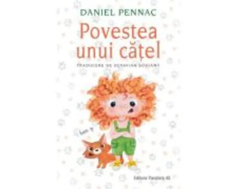 Povestea unui catel - Daniel Pennac