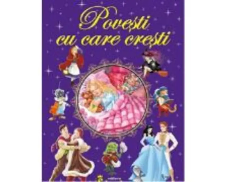 Povesti Cu Care Cresti