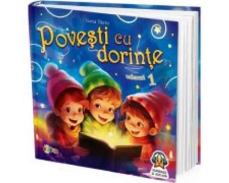 Povesti cu dorinte Volumul 1 - Inesa Tautu