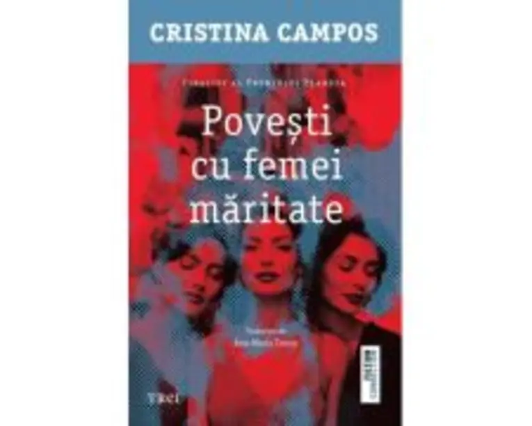 Povesti cu femei maritate - Cristina Campos