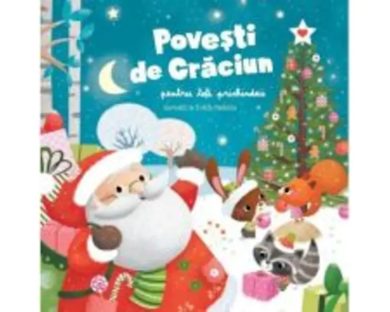 Povesti de Craciun pentru toti prichindeii