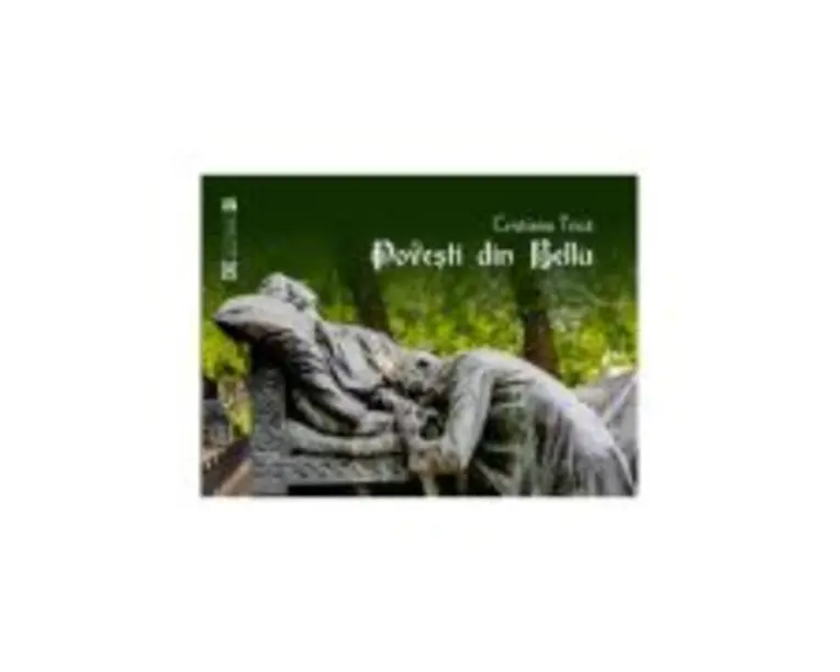 Povesti din Bellu - Cristiana Trica