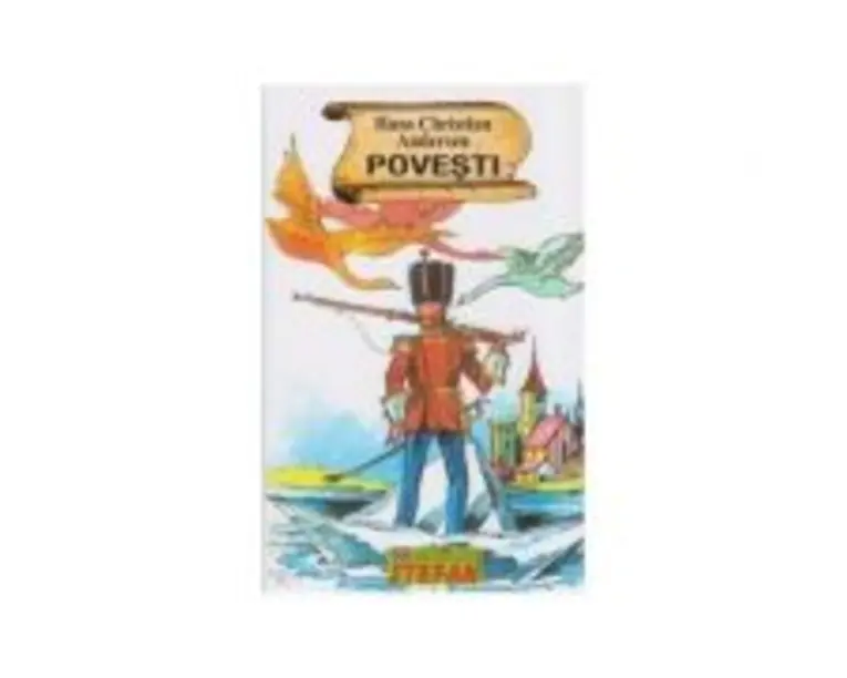Povesti - Hans Christian Andersen